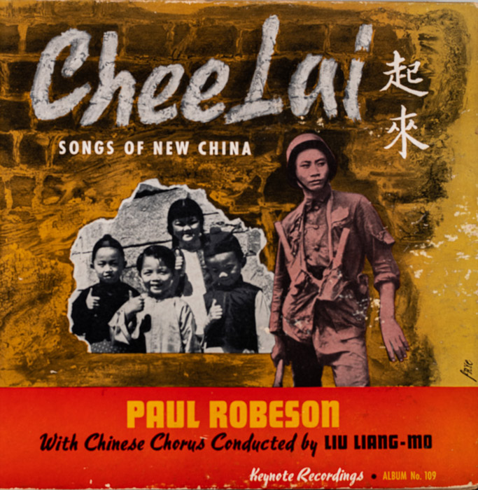 The cover of the album “Chee Lai,” recorded by Paul Robeson, Liu Liangmo, and the Chinese People’s Chorus for Keynote Records, 1941. Courtesy of Gao Yunxiang